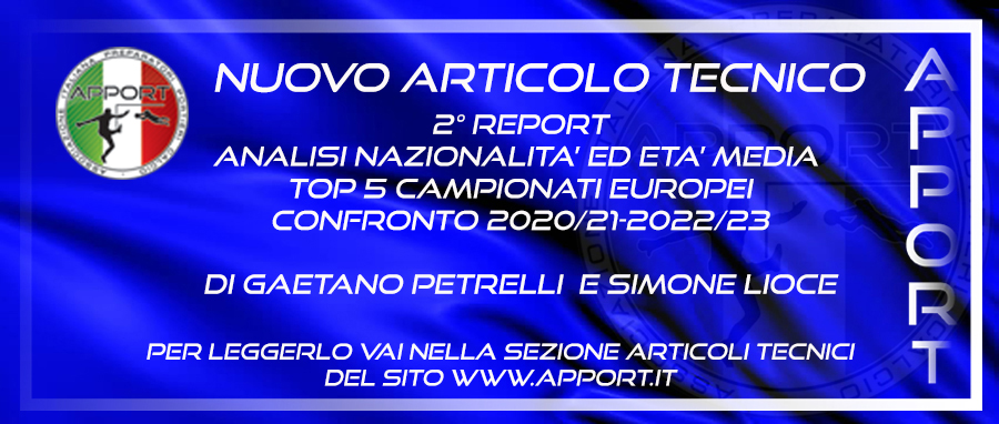 2° REPORT ANALISI NAZIONALITA’ ED ETA’ MEDIA  TOP 5 CAMPIONATI EUROPEI CONFRONTO 2020/21-2022/23